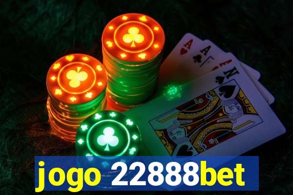 jogo 22888bet